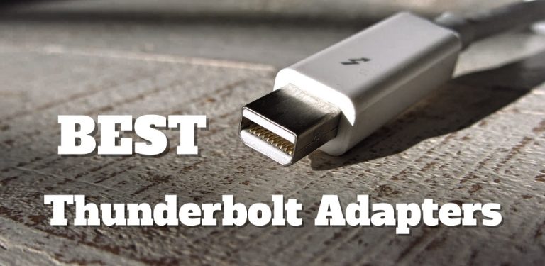 Top 9 Thunderbolt Adapters to Buy  [2018]