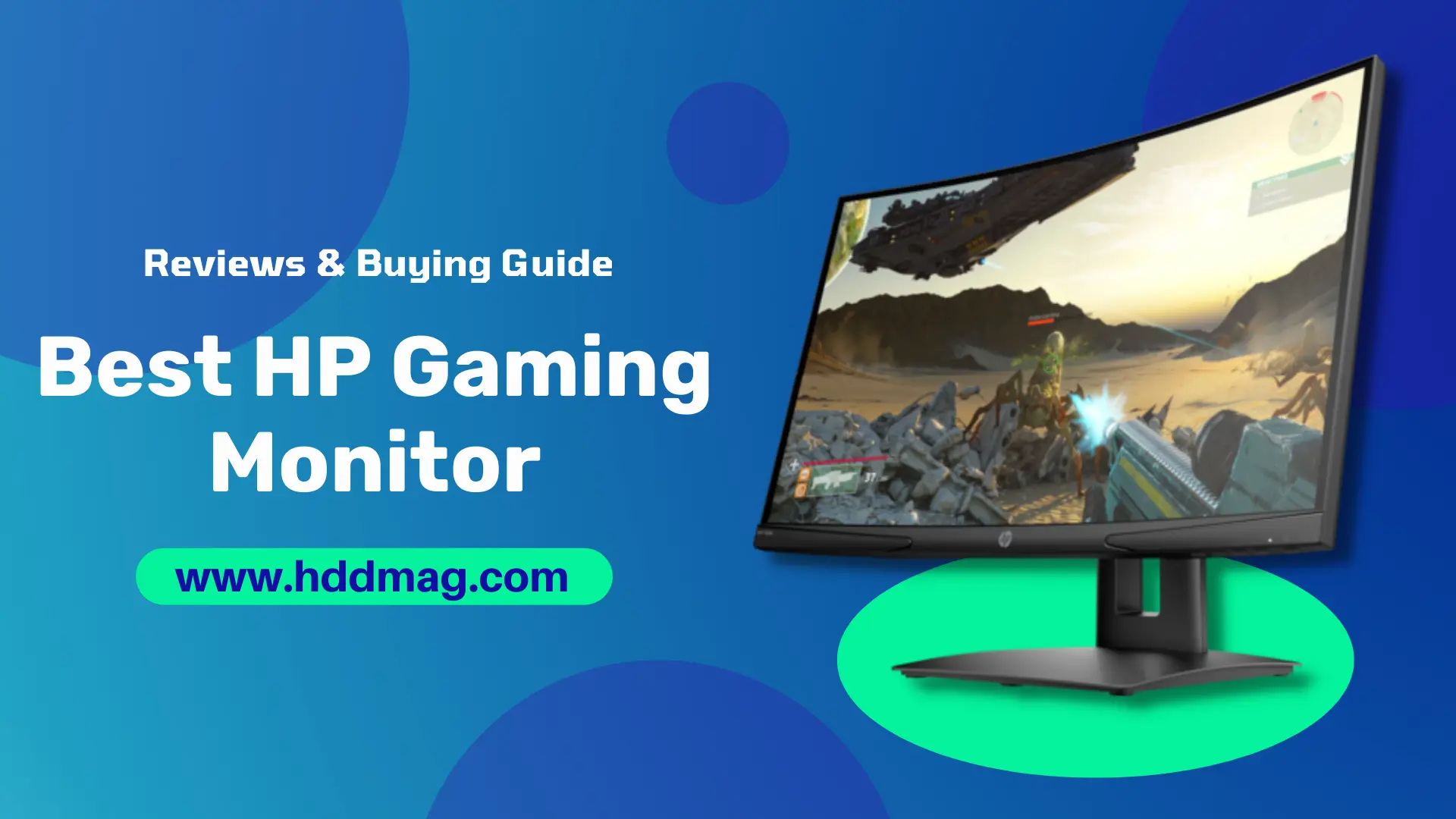 Best HP Gaming Monitors 2022 – Reviews & Buying Guide