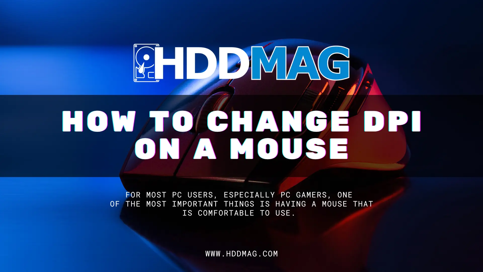 How To Change DPI on a Mouse