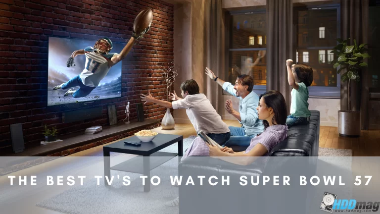The Best Way to Watch Super Bowl 57: 11 TVs that Will Make You Drool